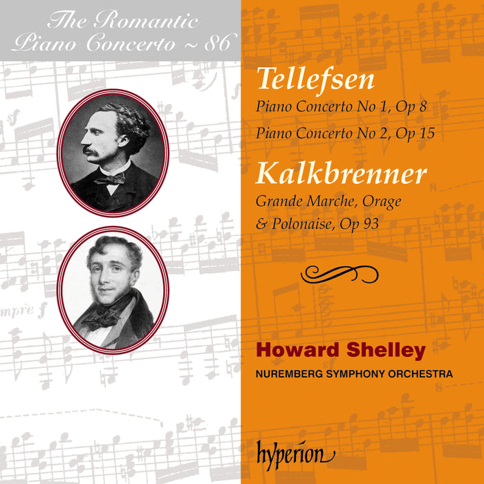 Howard Shelley, Nuremberg Symphony Orchestra - Tellefsen & Kalkbrenner: Piano Concertos - CDA68345
