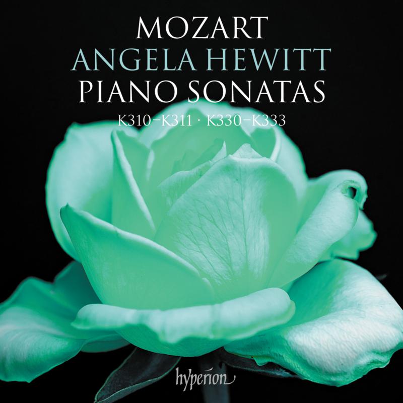 Angela Hewitt - Mozart: Piano Sonatas K310-311 &amp; 330-333