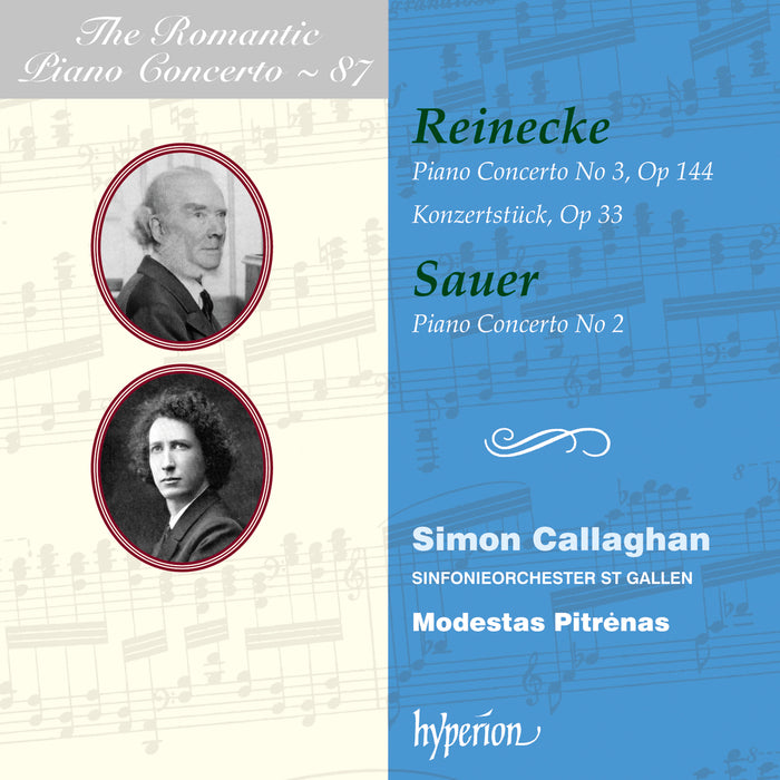 Simon Callaghan, Sinfonieorchester St Gallen - Reinecke & Sauer: Piano Concertos - CDA68429
