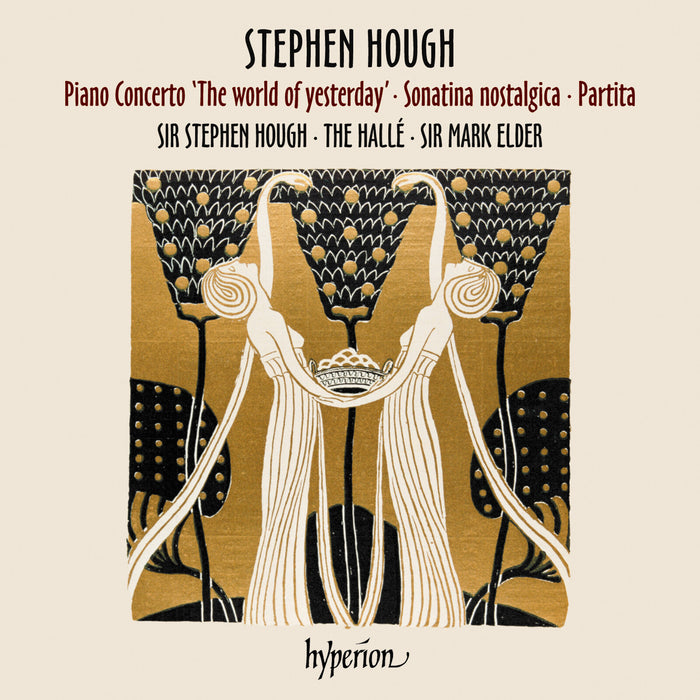 Stephen Hough; The Halle; Mark Elder - Hough: Piano Concerto, Sonatina & Partita - CDA68455