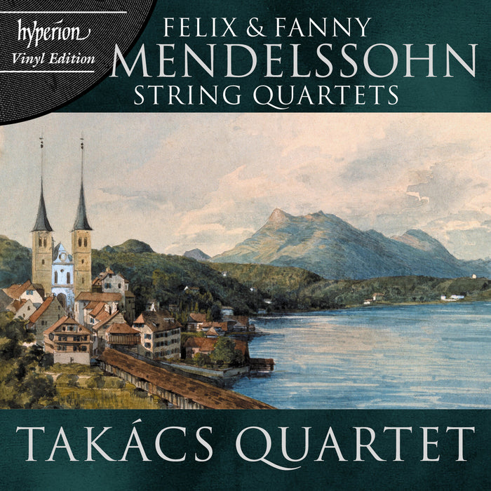 Takacs Quartet - Mendelssohn & Mendelssohn (Fanny): String Quartets - LPA68330