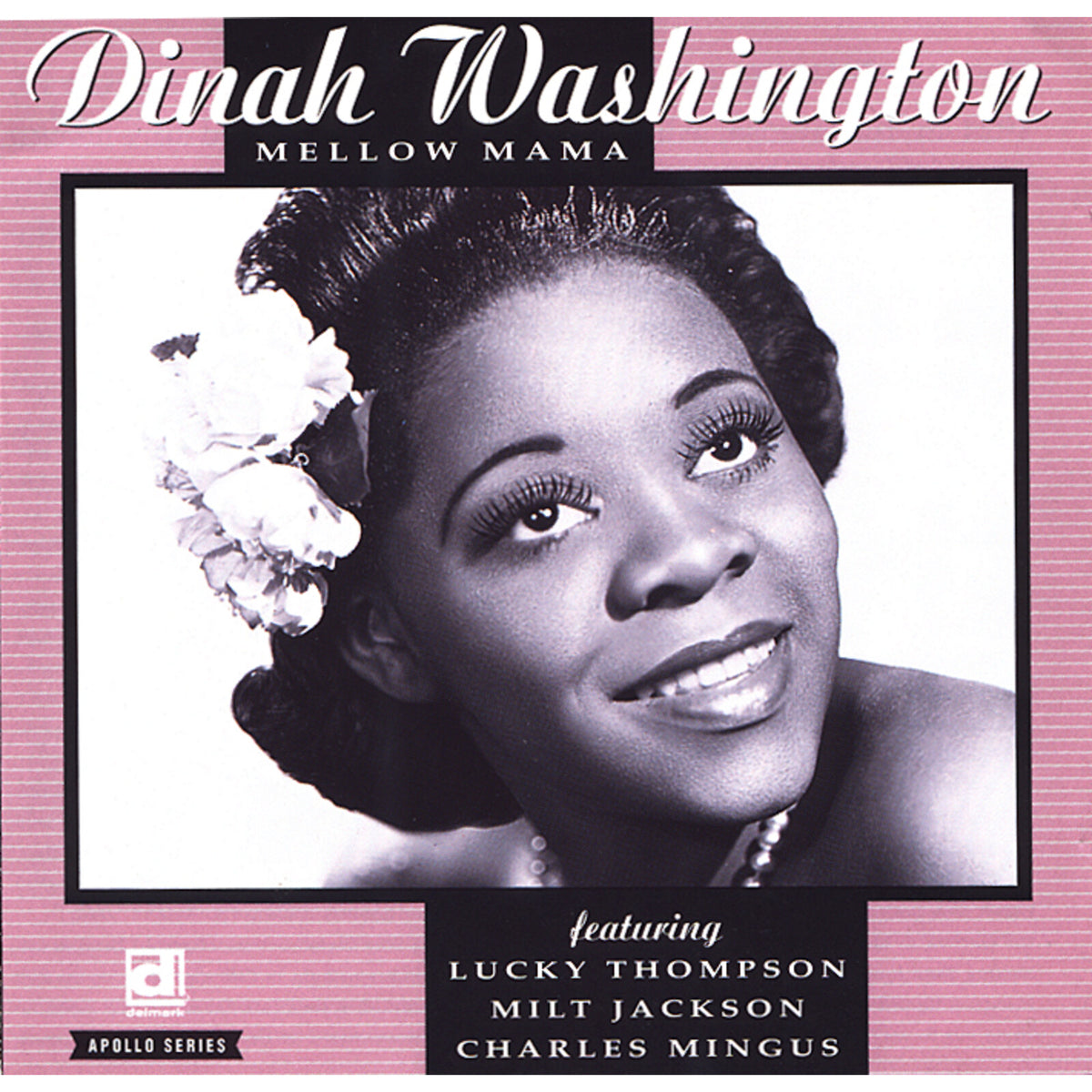 Dinah Washington - Mellow Mama - DELMARK04512