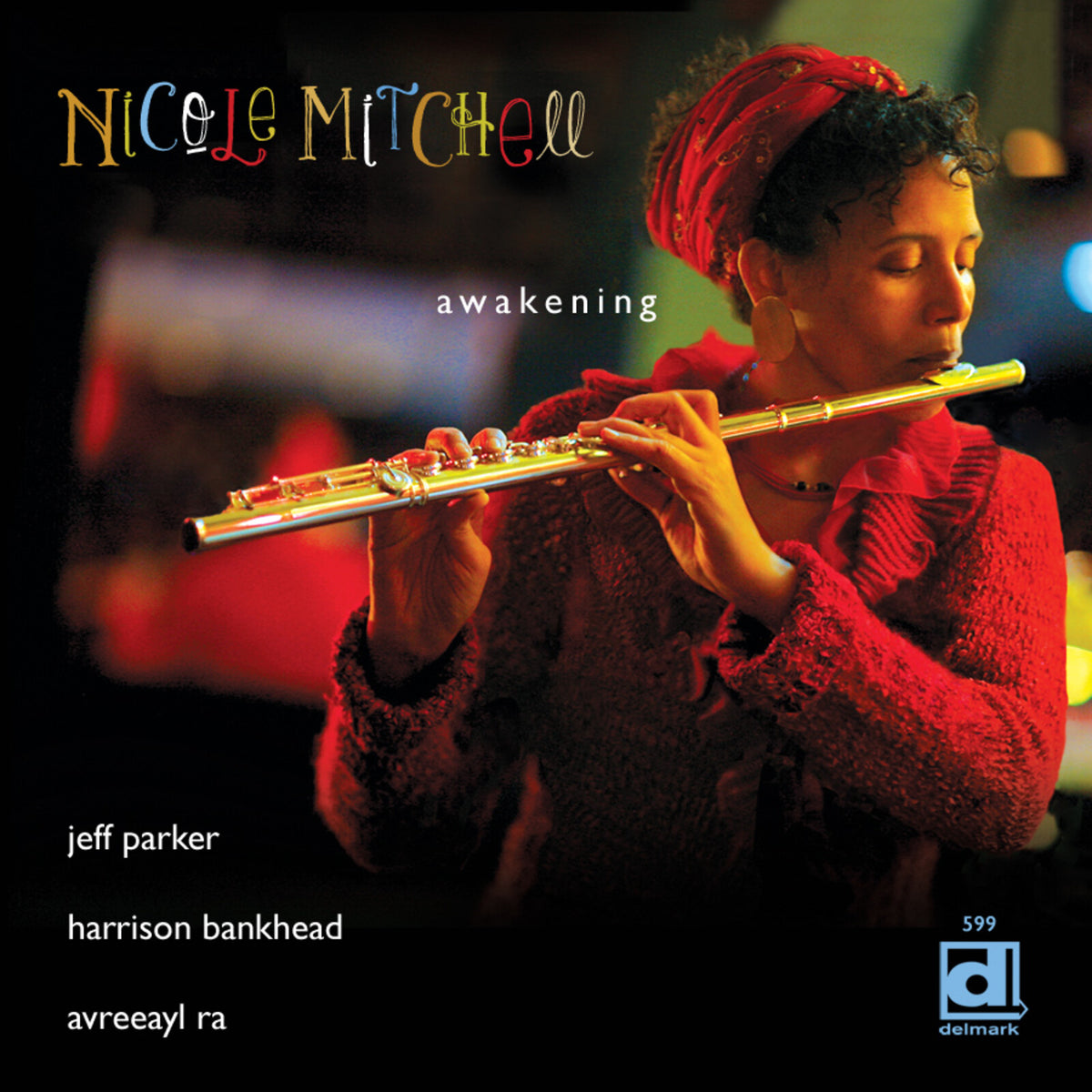 Nicole Mitchell - Awakening - DELMARK05992