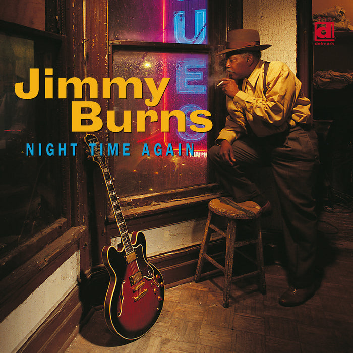 Jimmy Burns - Night Time Again - DELMARK07302