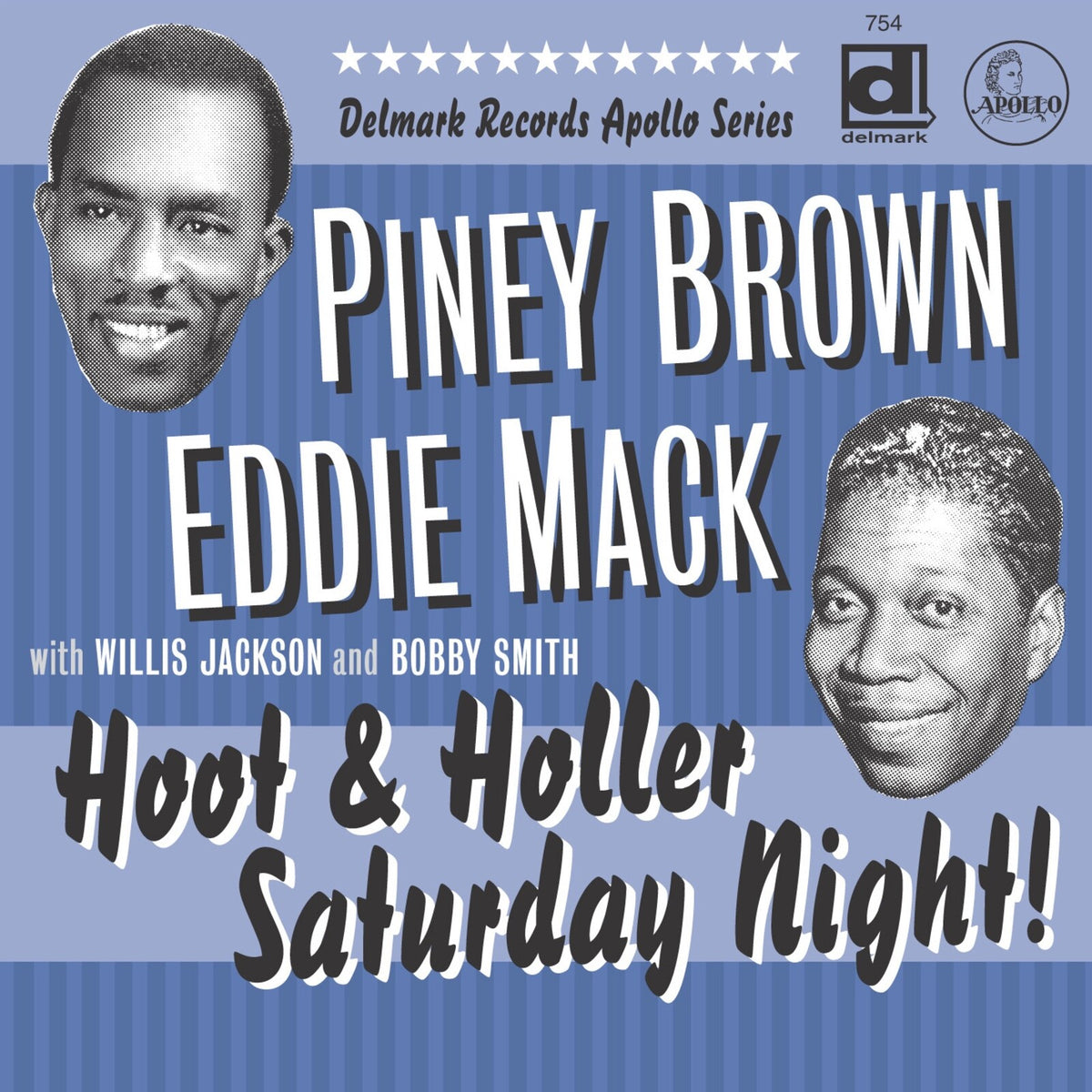 Piney Brown/Eddie Mack - Hoot & Holler Saturday Night - DELMARK07542