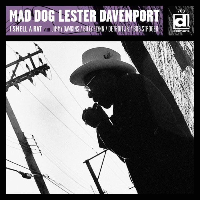 Mad Dog Lester Davenport - I Smell a Rat - DELMARK07632