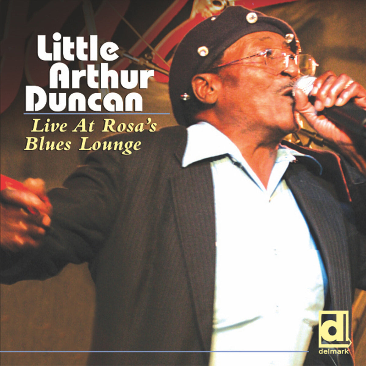 Little Arthur Duncan - Live at Rosa's Blues Lounge - DELMARK07932