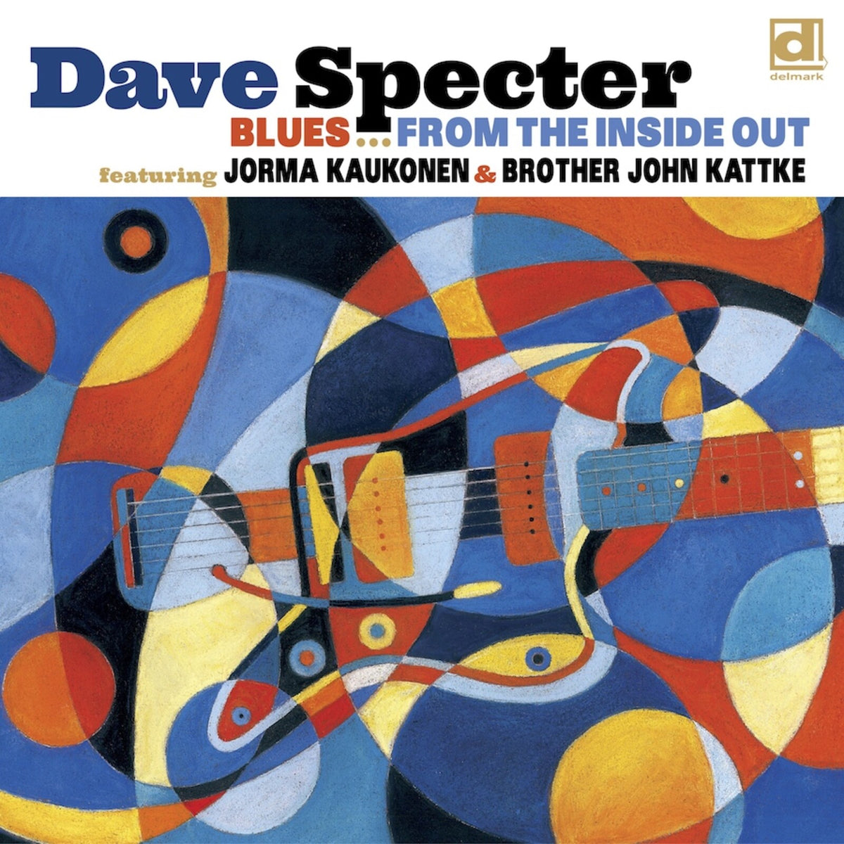Dave Specter - Blues From The Inside Out - DELMARK08592
