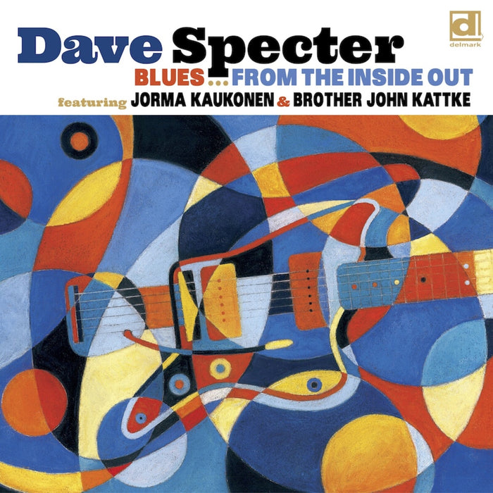 Dave Specter - Blues From The Inside Out - DELMARK08592