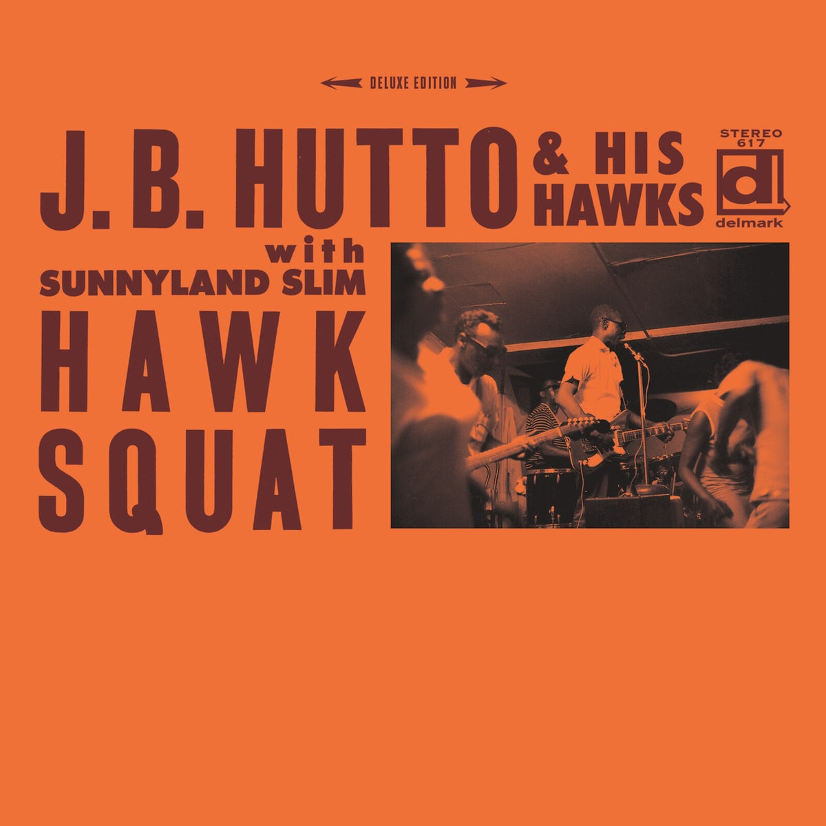 JB Hutto - Hawk Squat/Deluxe Edition - DELMARK66172