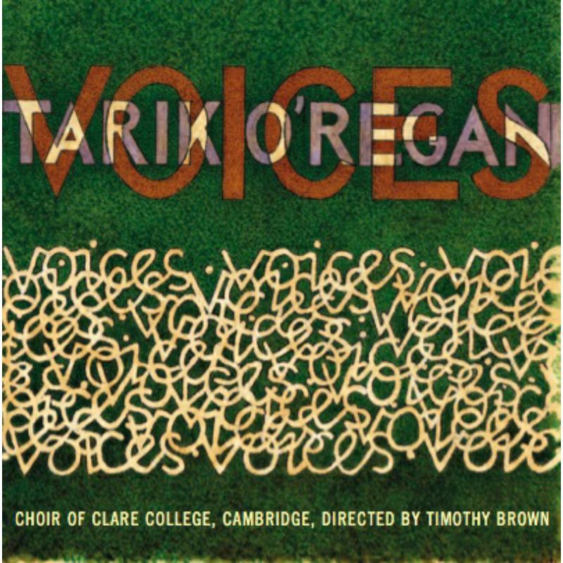 Claire Col Cho Camb:Brown - O'REGAN: VOICES - COLCD130