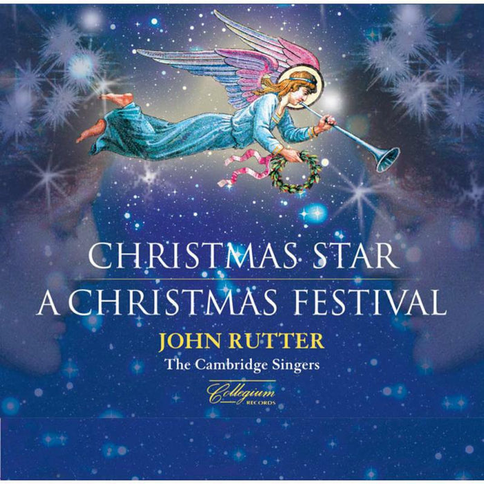 John Rutter - Rutter: A Christmas Star | A Christmas Festival - CSCD306