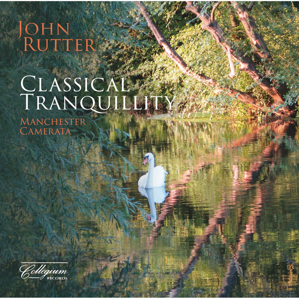 Manchester Camerata, John Rutter - Classical Tranquility - CSCDS402