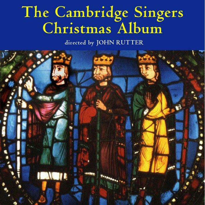 Cambridge Singers - The Cambridge Singers Christmas CD - CSCD512