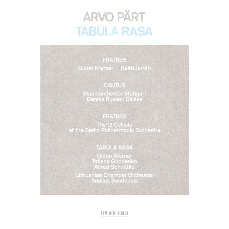 Gidon Kremer; Keith Jarrett; Tatjana Grindenko; Staatsorchester Stuttgart; The 12 Cellists of the Berlin Philharmonic Orchestra; Alfred Schnittke; Lithuanian Chamber Orchestra; Dennis Russell Davies; Saulius Sondeckis - Arvo Part: Tabula Rasa - 8177641