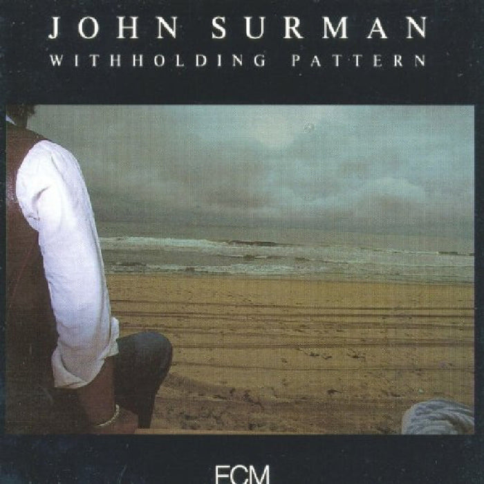 John Surman - Withholding Pattern - ECM1295