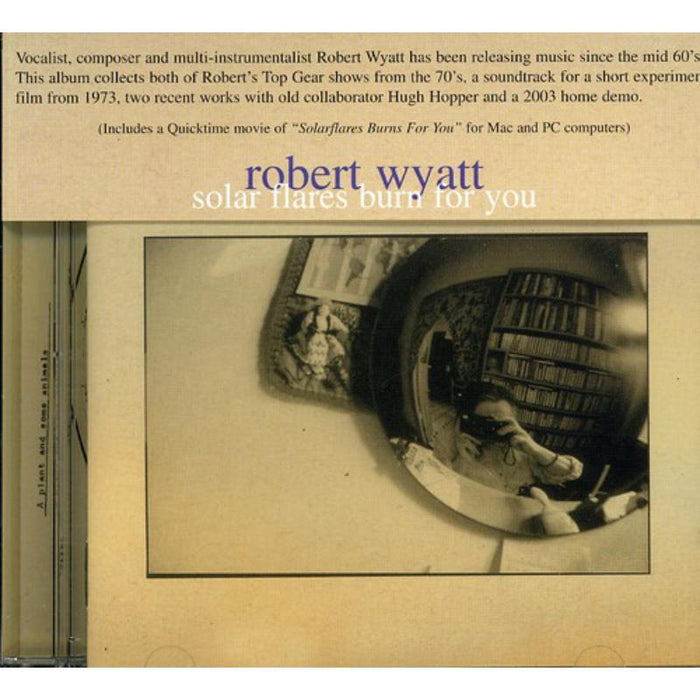 Robert Wyatt - Solar Flares Burn For You [ - RUNE175