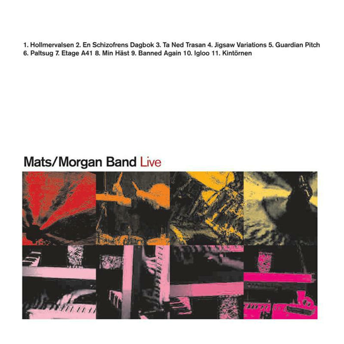 Mats/Morgan Band - Live - RUNE337