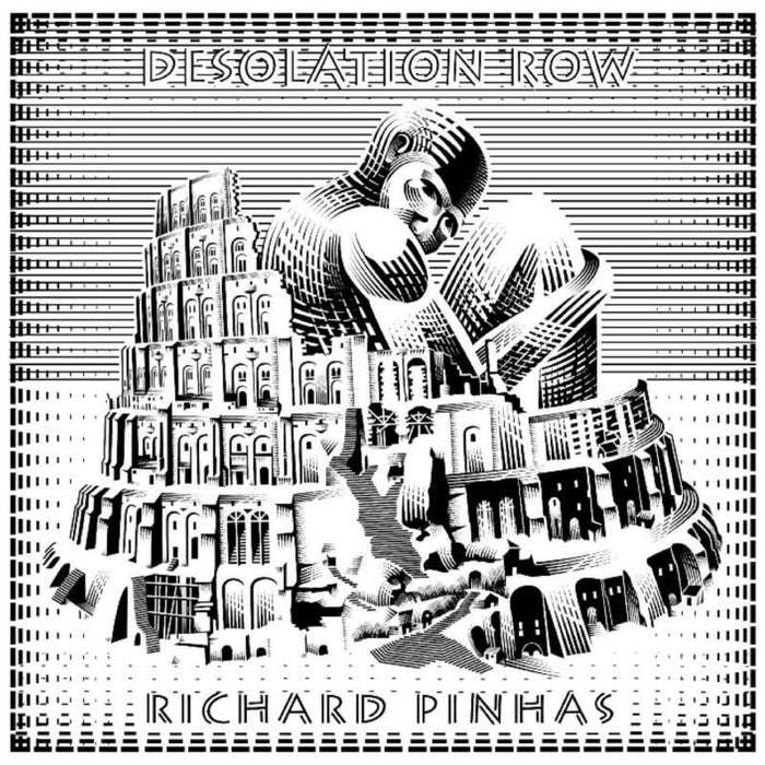 Richard Pinhas - Desolation Row - RUNE366