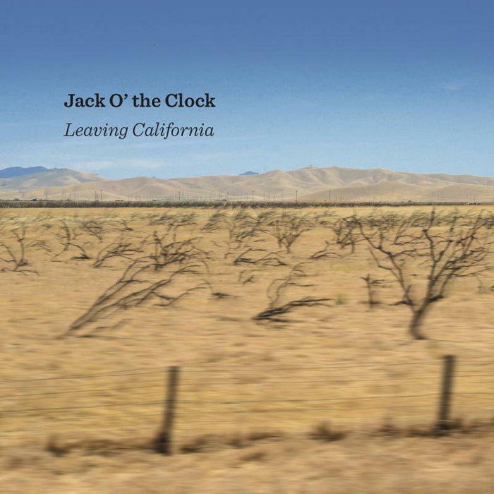 Jack O' The Clock - Leaving California - RUNE477