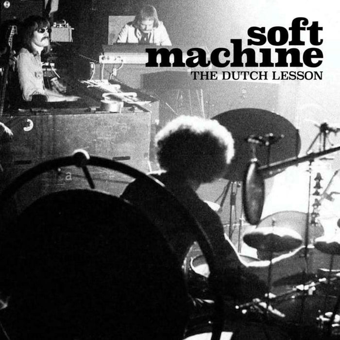 Soft Machine - The Dutch Lesson - RUNE490491