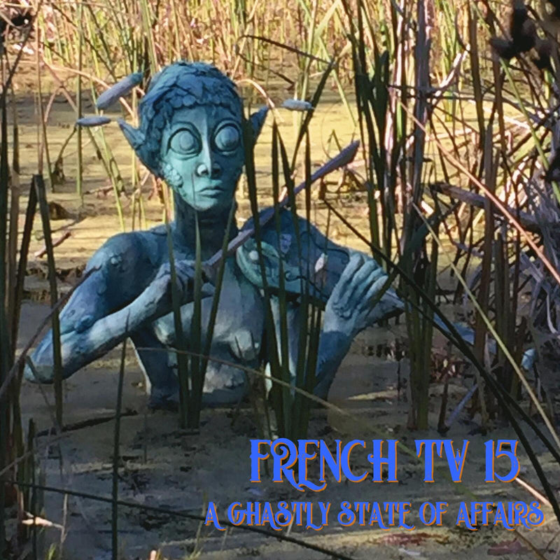 French TV - A Ghastly State Of Affairs - RUNE519