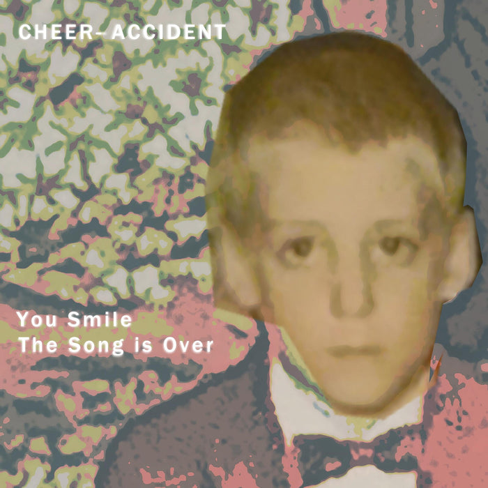 Cheer-Accident - You Smile - The Song Is Over - RUNE546547