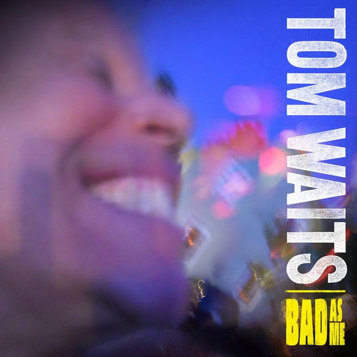 Tom Waits - Bad As Me (Deluxe) - 871772