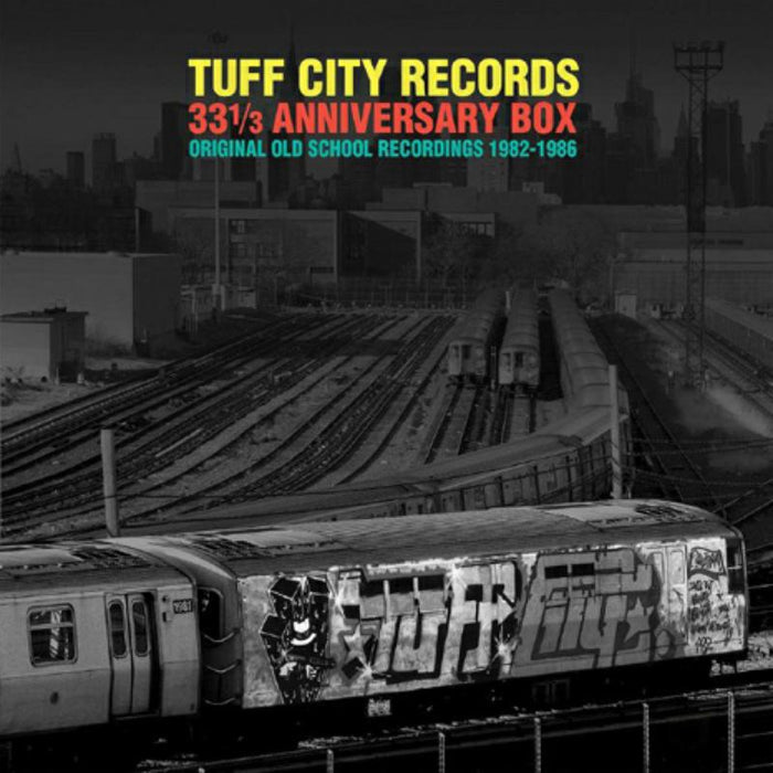 Tuff City Records 33 1/3 Anniversary Box (Original Old School Recordings 1982-1985)