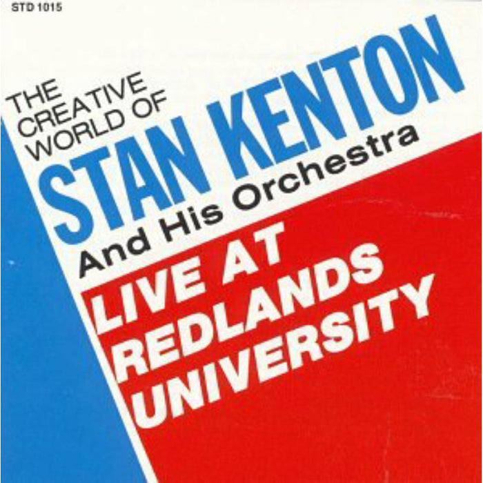 Stan Kenton - Live At Redlands University - STD1015