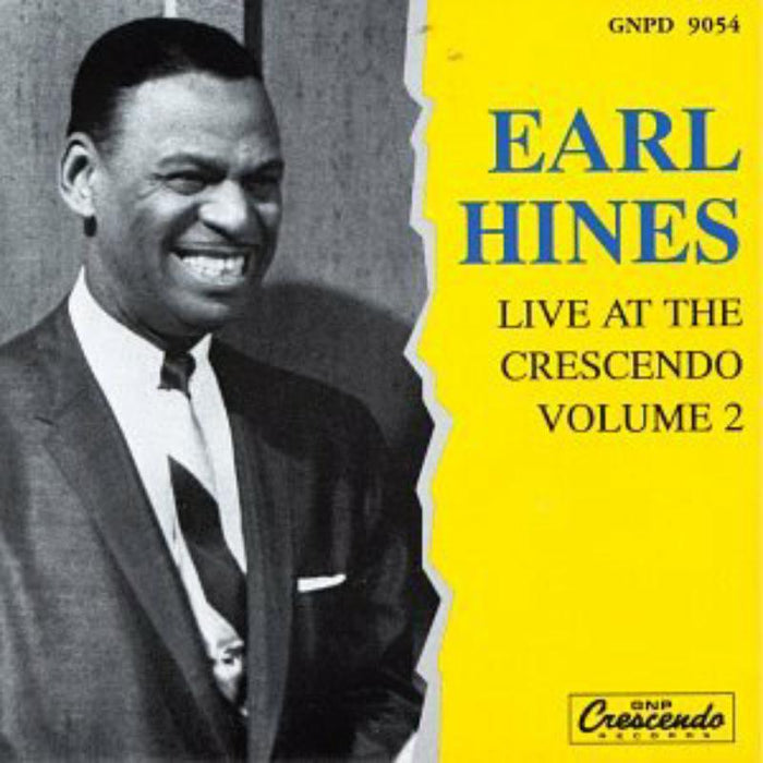 Earl Hines - Live At The Crescendo Vol.2 - GNPD9054