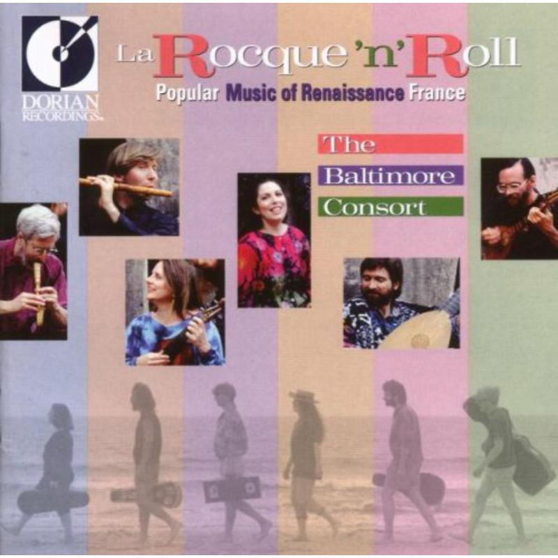 Baltimore Consort - La Rocque 'n' Roll - DOR-90177
