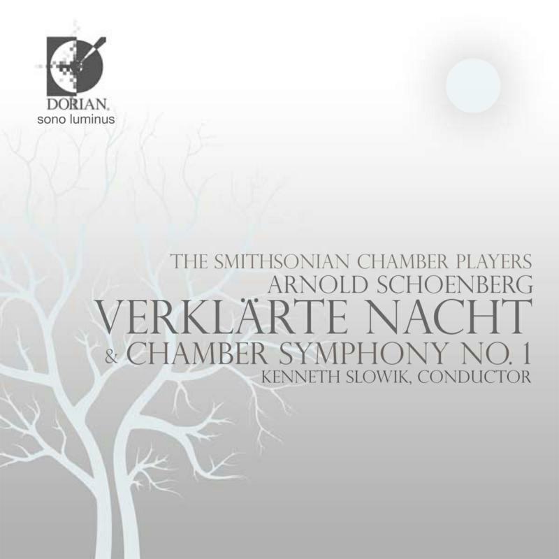 Smithsonian Chamber Players - Schoenberg: Verklarte Nacht/ Chamber Symphony No.1 - DSL-90909