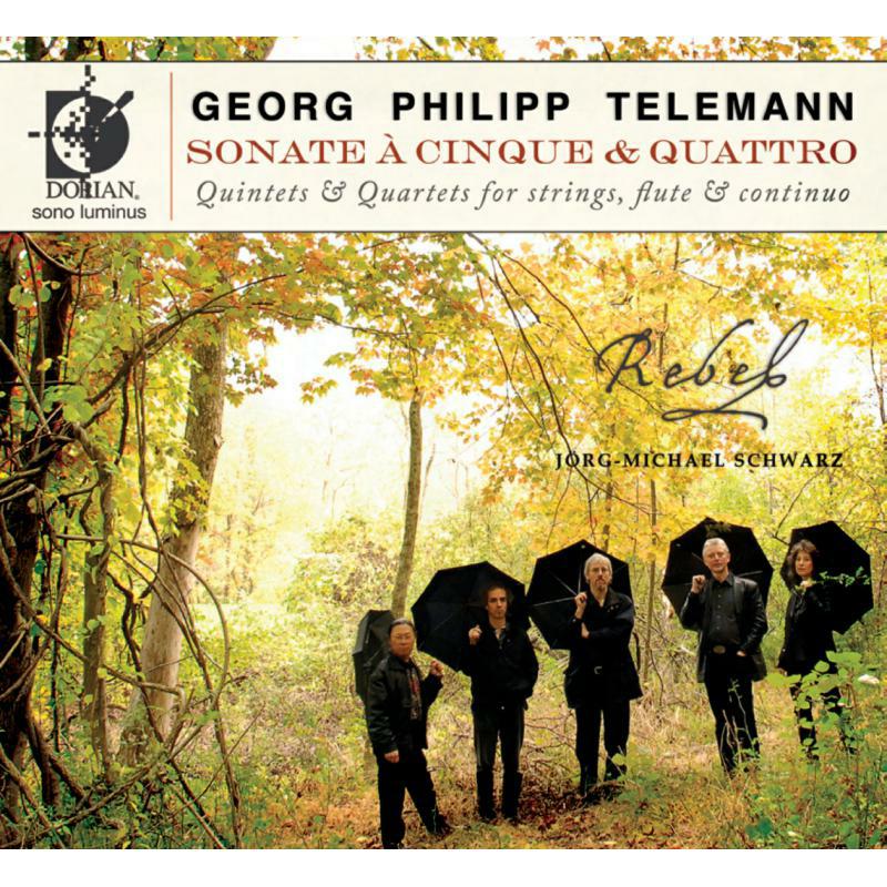 Rebel:Schwarz - Telemann: Sonate A Cinque - DSL-90912