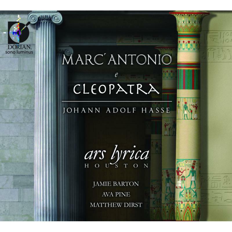 Ars Lyrica - HASSE:ANTONIO E CLEOPATRA - DSL-92115