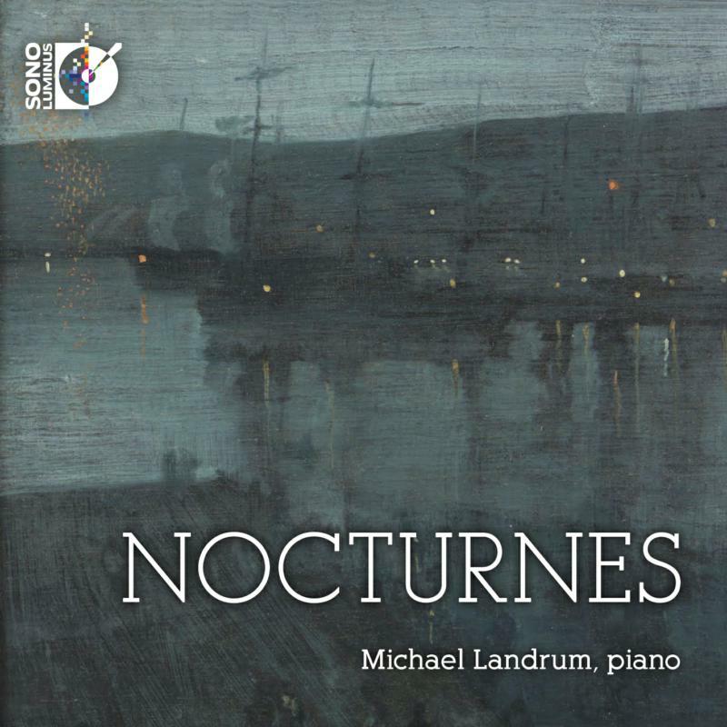 Michael Landrum - Nocturnes: Michael Landrum - DSL-92158