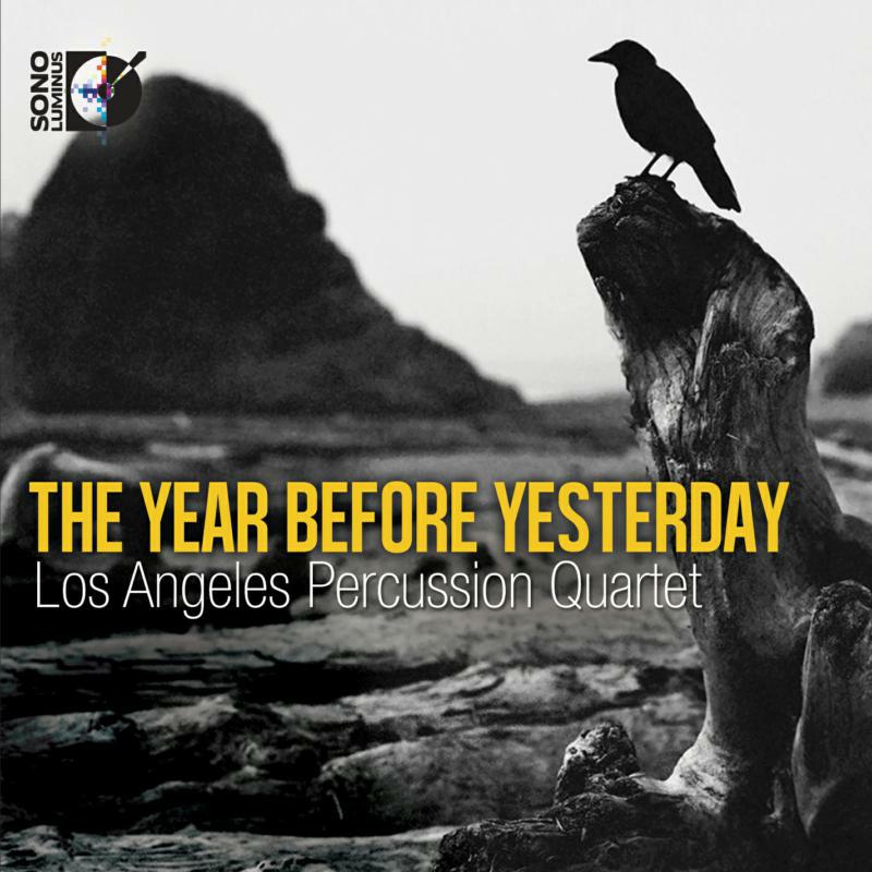 La Percussion Quartet - The Year Before Yesterday - DSL-92180