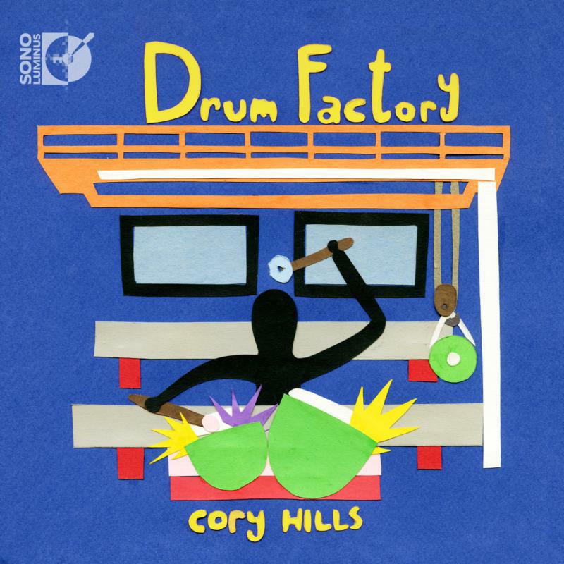 Cory Hills - Hills:Drum Factory - DSL-92199