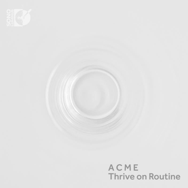 American Contemporary Music - Thrive on Routine - ACME - DSL-92211