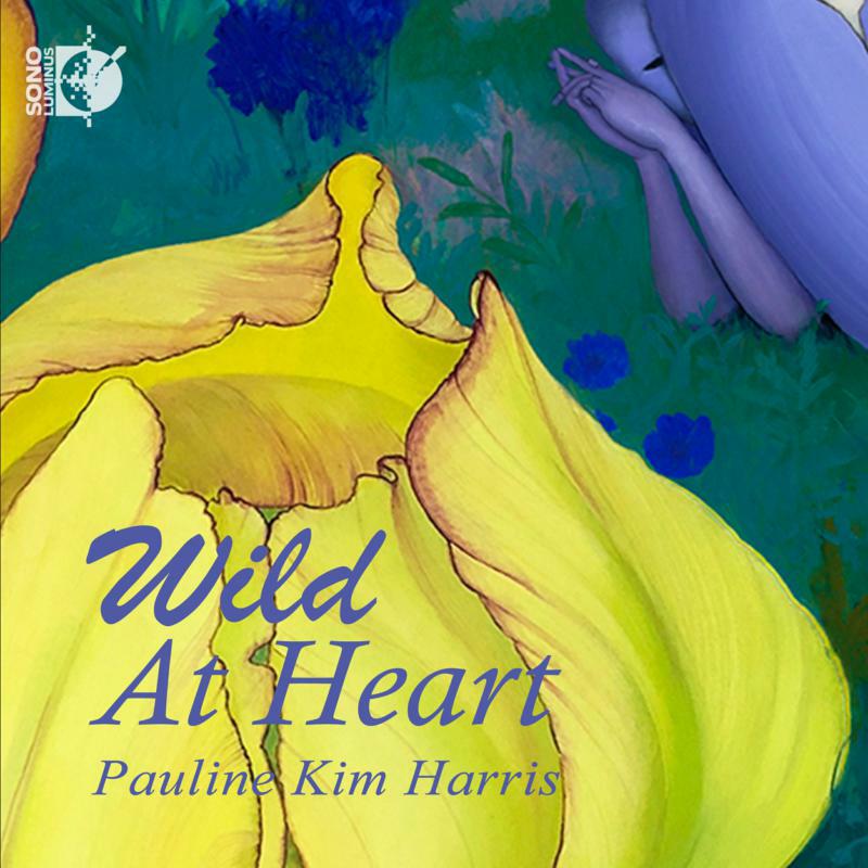 Pauline Kim Harris - Wild at Heart - DSL-92253