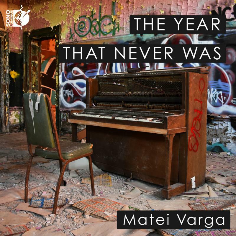 Matei Varga - The Year That Never Was - DSL-92258