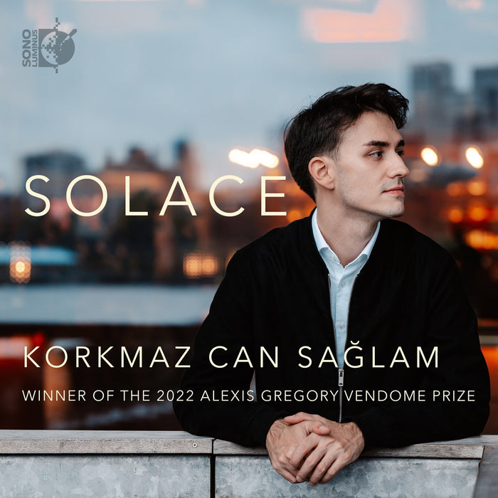 Korkmaz Can Saglam - Solace - DSL-92272