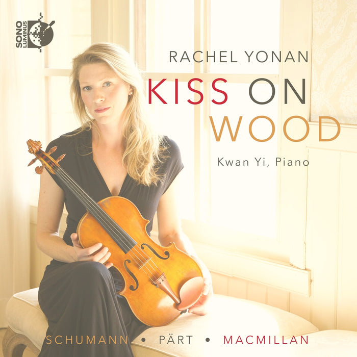 Rachel Yonan; Kwan Yi - Kiss On Wood - DSL-92283