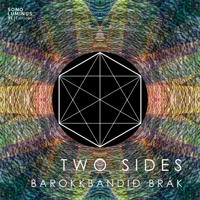 Barokkbandið Brák - Two Sides - SLE-70026