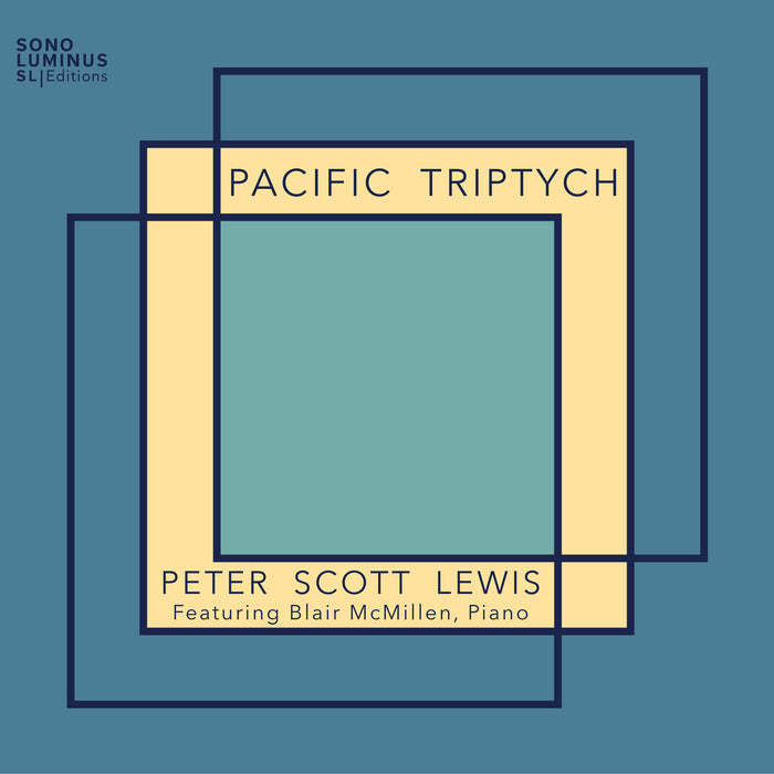 Blair McMillen - Peter Scott Lewis: Pacific Triptych - SLE-70040