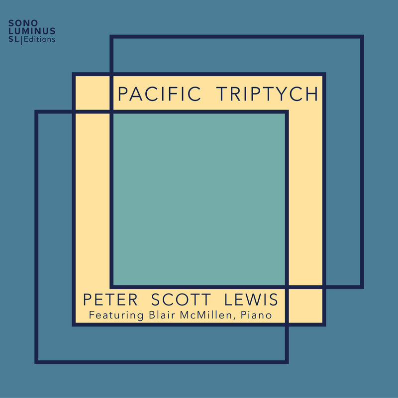 Blair McMillen - Peter Scott Lewis: Pacific Triptych - SLE-70040