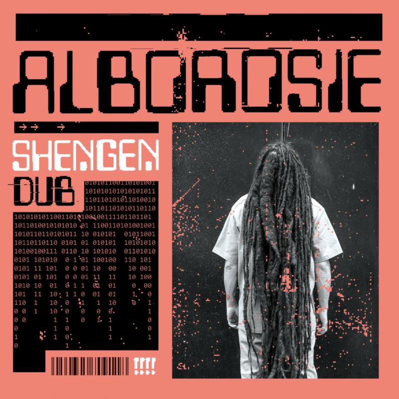 Alborosie: Shengen Dub / Embryonic Dub – Proper Music