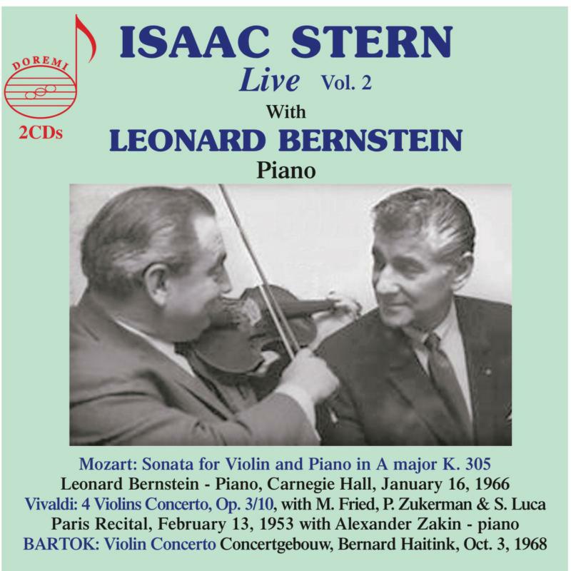 Stern/Bernstein - Isaac Stern Live with Leonard Bernstein, Vol. 2 - DHR-8128-9