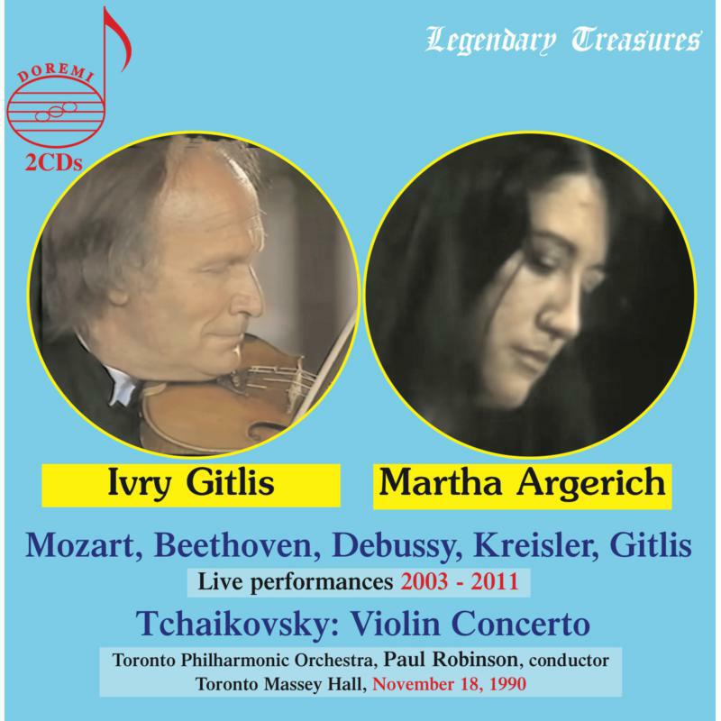 ARGERICH/GITLIS - Martha Argerich & Ivry Gitlis, Live: Mozart, Beethoven, Debussy, Kreisler, Gitlis, Tchaikovsky - DHR-81978