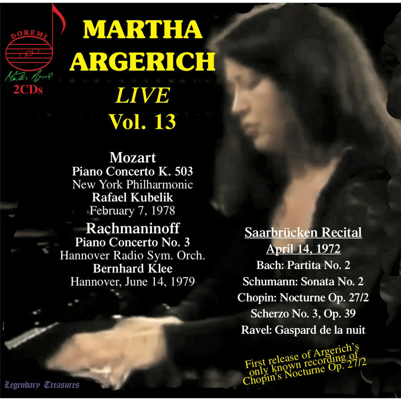 Martha Argerich; New York Philharmonic Orchestra; Hannover Radio Symphony Orchestra; Rafael Kubelik; Bernhard Klee - Martha Argerich Live, Vol. 13: Mozart, Rachmaninoff, Saarbrucken Recital 1972 - DHR-82012